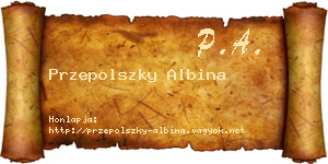 Przepolszky Albina névjegykártya